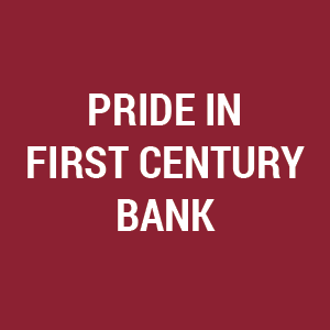 Pride in First Century Bank